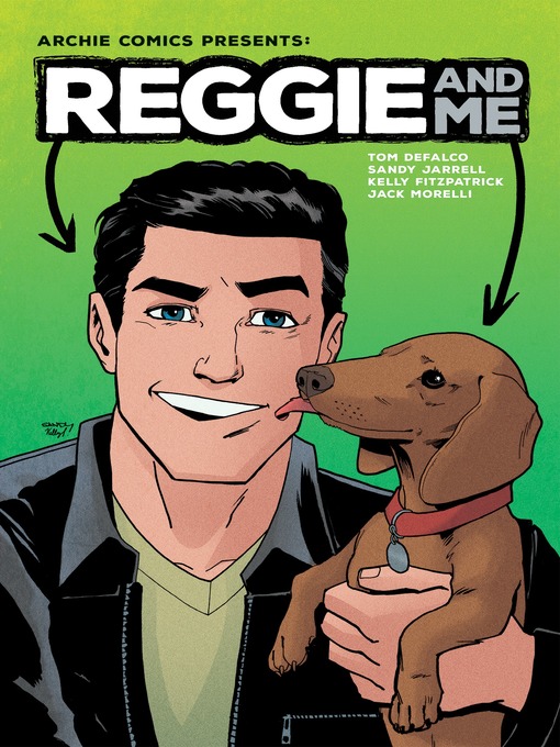 Title details for Reggie and Me by Tom DeFalco - Available